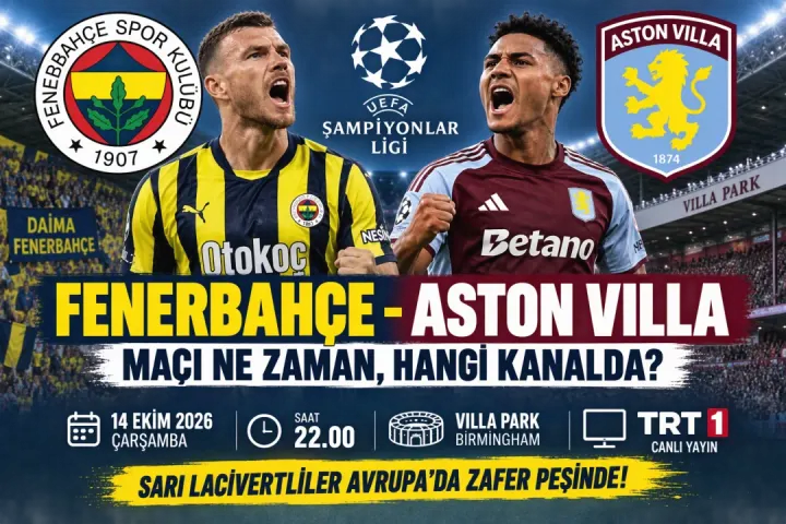 Fenerbahçe Aston Villa Maçı Şifresiz mi? İşte Canlı Yayın Bilgileri ve Tüm Detaylar!
